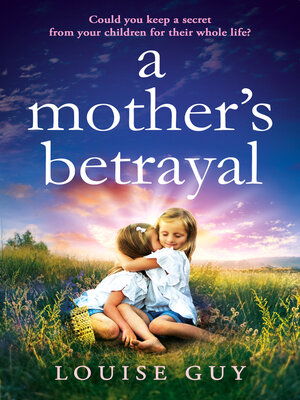 cover image of A Mother's Betrayal
